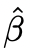 :betahat: