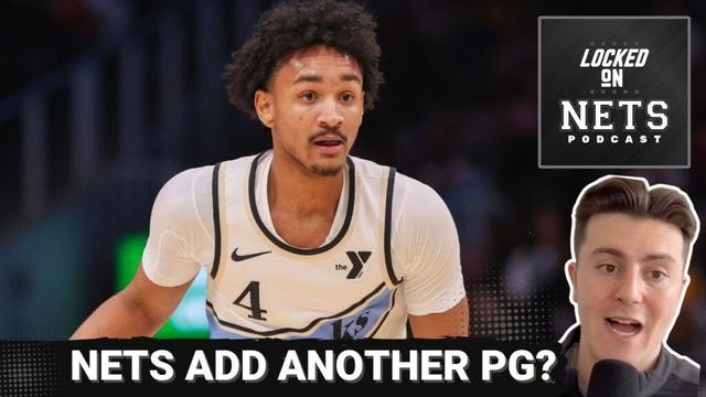 EMERGENCY POD: Brooklyn Nets acquire Kobe Bufkin in trade with Atlanta Hawks | NBA trade news