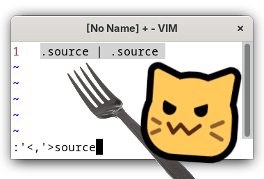 A composite image showing an evil-looking Neocat threatening the text editor Vim with a black plastic fork. Vim's window has some code written in it: The text ".source | .source" is selected, and the text ":'<,'>source" is written in the execution area. If you were to press enter now Vim would execute a fork bomb. Which you might guess is bad.
