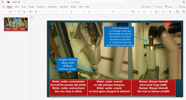 Screenshot of a powerpoint slide (from a project to install a water flowmeter in a large building to check if taps were being left on), at the bottom are warnings in 3 languages about what could happen if this were to go wrong