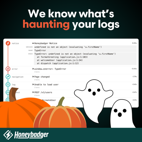 Honeybadger error monitoring dashboard showing "We know what's haunting your logs" with TypeError and navigation errors, Halloween-themed with ghost and pumpkin decorations.