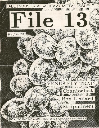 Issue #2 from 1989 featured Venus Fly Trap, Cranioclast, RRRon Lessard, and Stripminers.