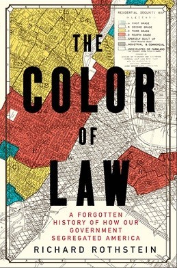 A cover of the The Color of Law, showing the title overlayed on a map of a city showing housing maps color-coded by area, including 