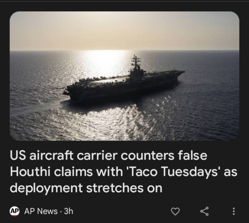 Headline from AP News: US aircraft carrier counters false Houthi claims with 'Taco Tuesday's as deployment stretches on. Image shows aircraft carrier in the sunset.