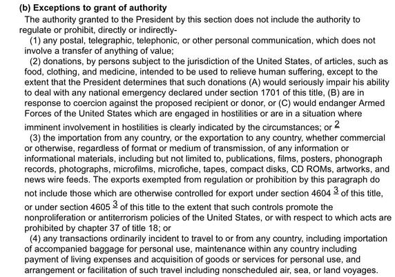 (3) the importation from any country, or the exportation to any country, whether commercial or otherwise, regardless of format or medium of transmission, of any information or informational materials, including but not limited to, publications, films, posters, phonograph records, photographs, microfilms, microfiche, tapes, compact disks, CD ROMs, artworks, and news wire feeds. The exports exempted from regulation or prohibition by this paragraph do not include those which are otherwise controll…