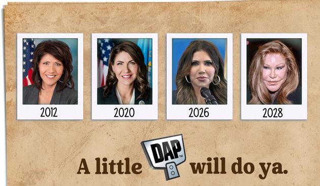 A meme that shows 3 pictures of Kristi Noem in progressive years, with the captions 2012, 2020, and 2026. In the first two images she looks normal. In the 2026 image she's had some plastic surgery, lip fillers, and whatnot, and is looking a bit puffy.

A fourth picture shows the "plastic surgery queen" or "cat woman," Jocelyn Wildenstein, with grotesque features from too much plastic surgery. It's captioned "2028" suggesting that this will be the next evolution of Kristi Noem's plastic adventur…