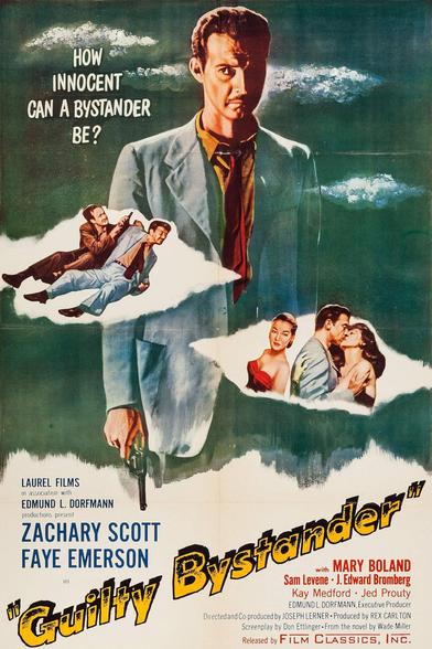 HOW INNOCENT CAN A BYSTANDER BE? Asks the movie poster.